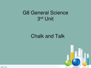 G8 General Science  3 rd  Unit