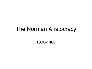 The Norman Aristocracy