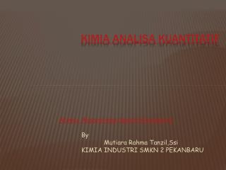 KIMIA ANALISA KUANTITATIF