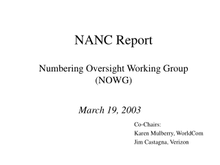 NANC Report Numbering Oversight Working Group (NOWG)