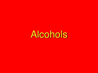 Alcohols