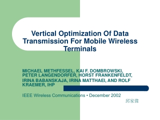 Vertical Optimization Of Data Transmission For Mobile Wireless Terminals