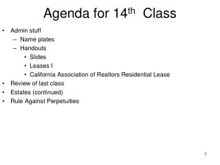 Agenda for 14 th   Class