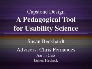 Capstone Design A Pedagogical Tool for Usability Science