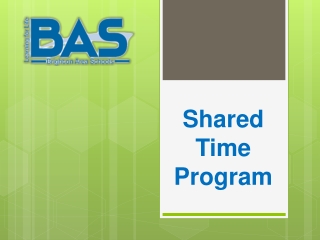 Shared Time Program