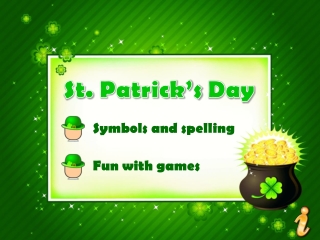 St.  Patrick’s  Day