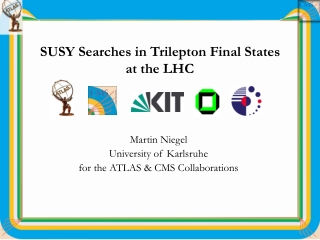 SUSY Searches in Trilepton Final States  at the LHC