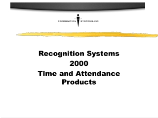 Recognition Systems  2000 Time and Attendance Products