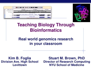 Teaching Biology Through Bioinformatics