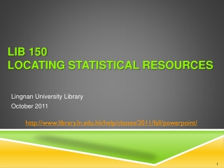 LIB 150  Locating  Statistical  Resources