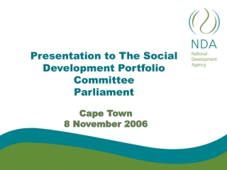 Presentation to The Social Development Portfolio Committee Parliament