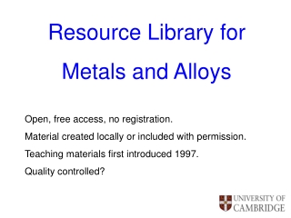 Resource Library for  Metals and Alloys