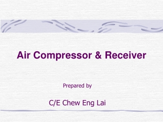 Air Compressor &amp; Receiver