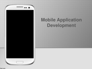 Mobile Application  Development