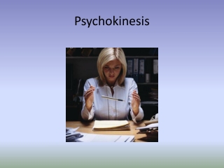 Psychokinesis