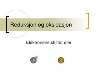 Reduksjon og oksidasjon