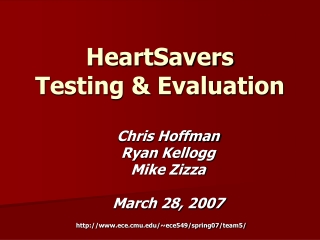 HeartSavers Testing &amp; Evaluation