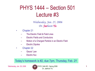 PHYS 1444 – Section 501 Lecture #3
