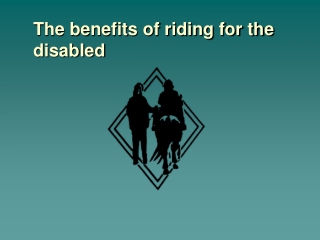 The benefits of riding for the disabled