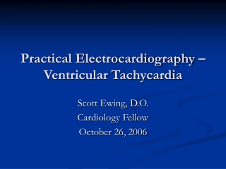 Practical Electrocardiography – Ventricular Tachycardia