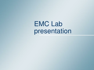 EMC Lab presentation