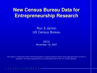 New Census Bureau Data for Entrepreneurship Research