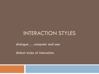 interaction styles