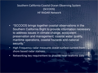 Southern California Coastal Ocean Observing System (SCCOOS)  HF RADAR Network