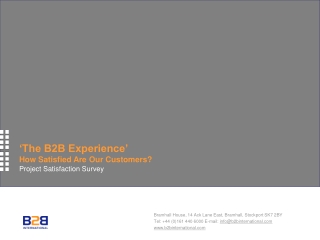 ‘The B2B Experience’  How Satisfied Are Our Customers?