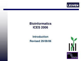 Bioinformatics ICES 2006