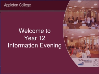 Welcome to Year 12  Information Evening