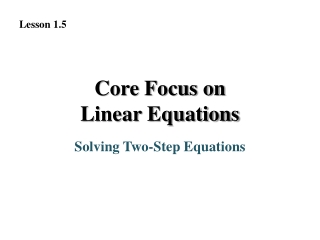 Core Focus on Linear Equations