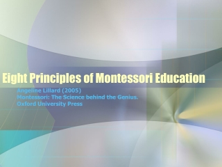 Eight Principles of Montessori Education