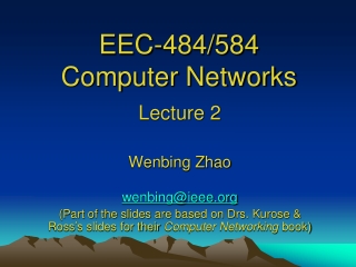 EEC-484/584 Computer Networks