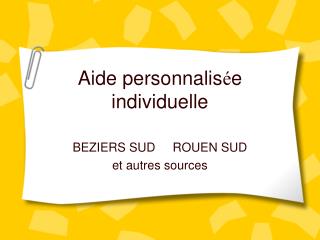 Aide personnalis é e individuelle