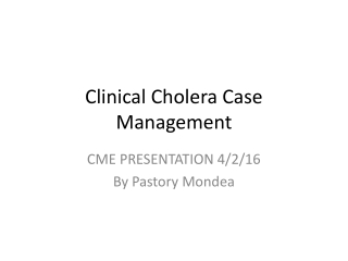 Clinical Cholera Case Management
