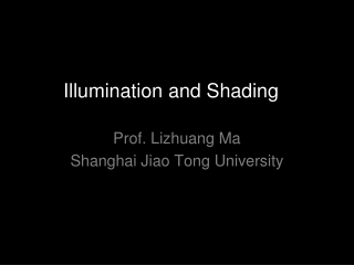 Illumination and Shading