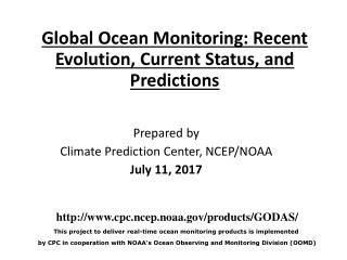 Global Ocean Monitoring: Recent Evolution, Current Status, and Predictions