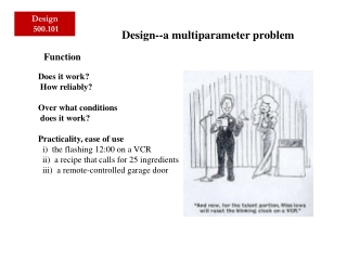 Design--a multiparameter problem