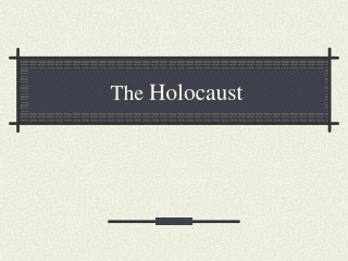 The  Holocaust