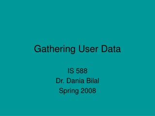 Gathering User Data