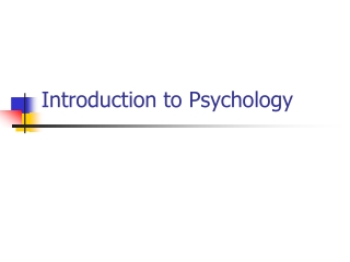 Introduction to Psychology