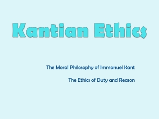 Kantian Ethics