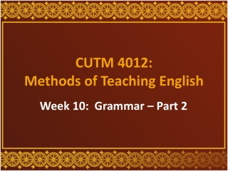 CUTM 4012:  Methods of Teaching English