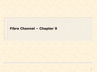 Fibre Channel – Chapter 9