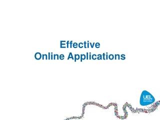 Effective  Online Applications