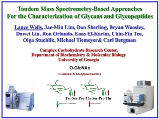 Complex Carbohydrate Research Center,  Department of Biochemistry &amp; Molecular Biology