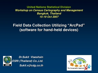 Dr.Sukit  Viseshsin ESRI (Thailand) Co.,Ltd. Sukit.v@cdg.co.th