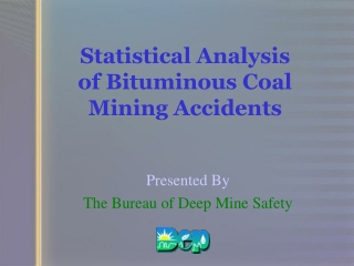 Statistical Analysis of Bituminous Coal Mining Accidents