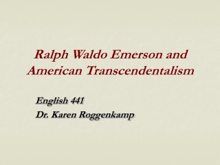 Ralph Waldo Emerson and American Transcendentalism